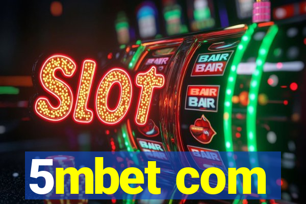 5mbet com